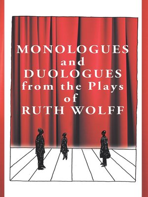 cover image of Monologues and Duologues from the Plays of Ruth Wolff